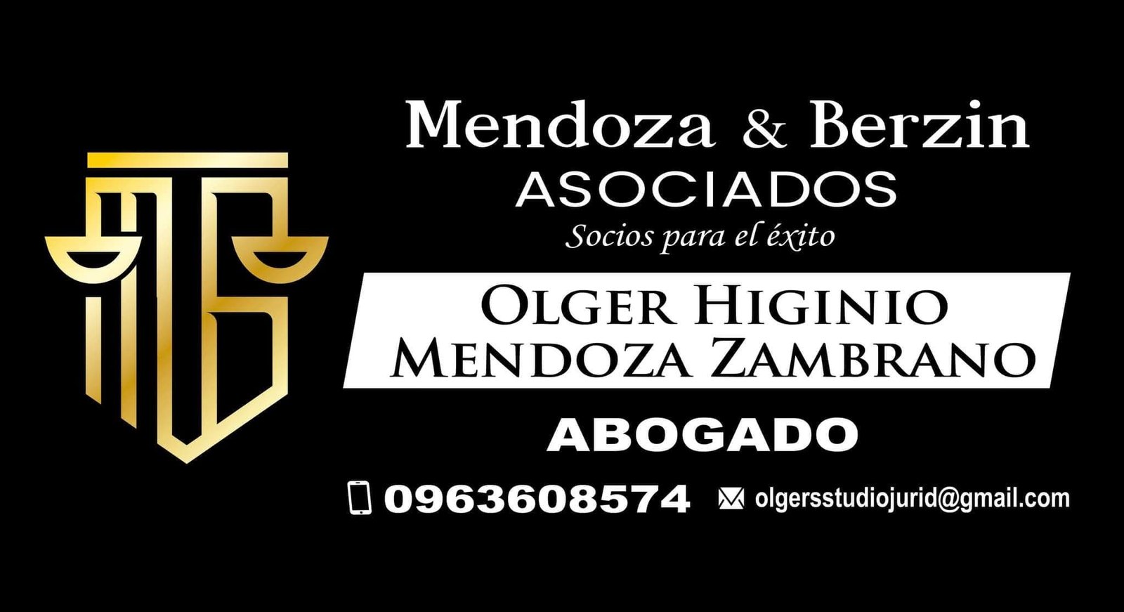 Estudio Jur&iacute;dico Mendoza & Berzin Asociados — Ab. Olger Higinio Mendoza Zambrano. WhatsApp 0963 608 574, olgersstudiojurid@gmail.com